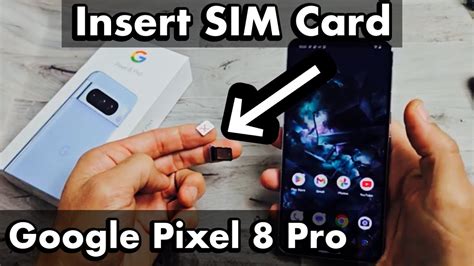 pixel 8 sim card slot